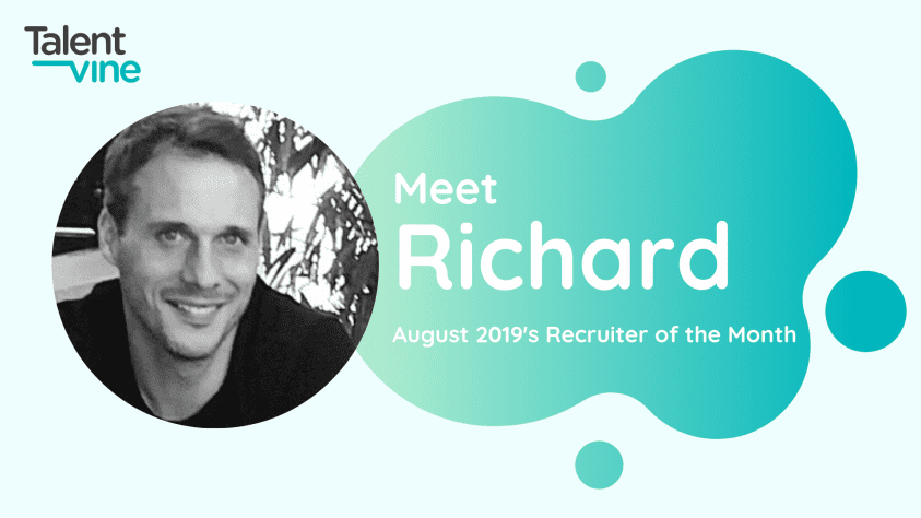 Meet Richard - TalentVine July 2019's Recruiter of the Month